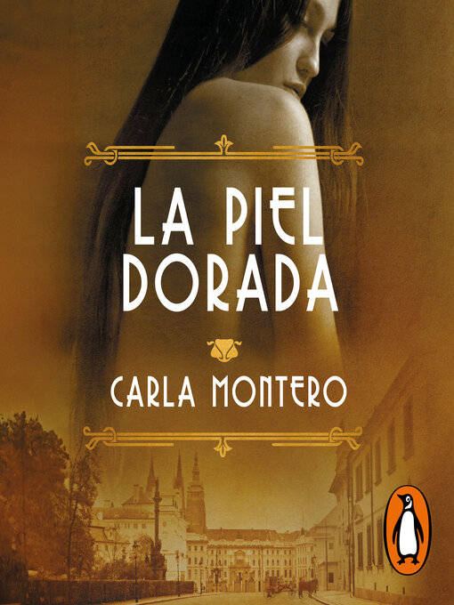 Title details for La piel dorada by Carla Montero - Wait list